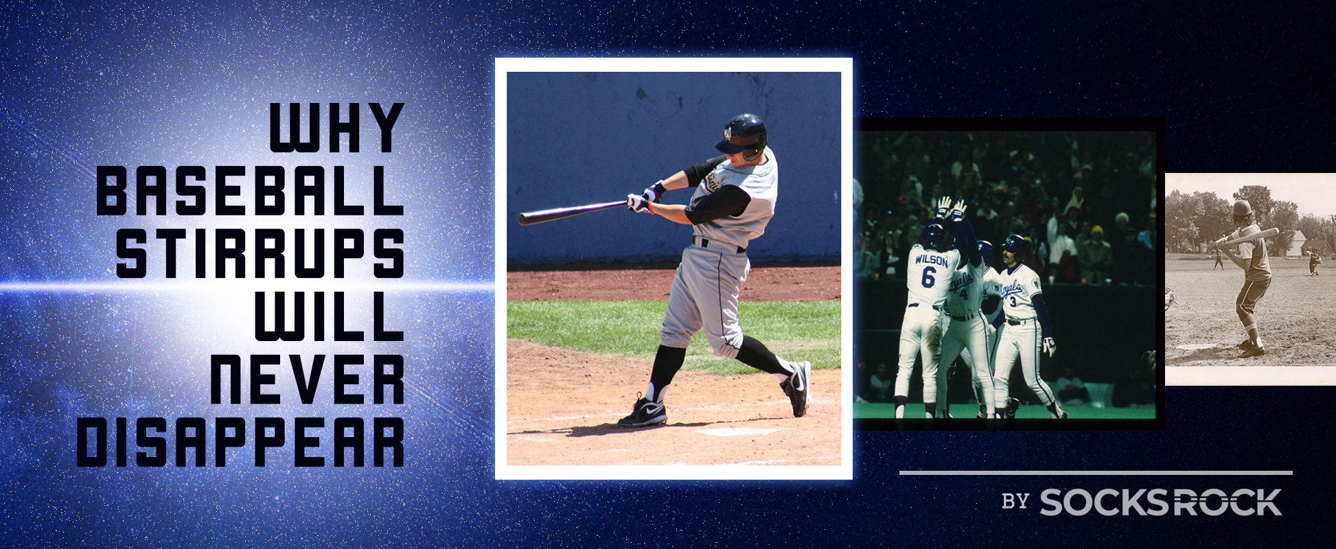 Why Baseball Stirrups Will Never Disappear