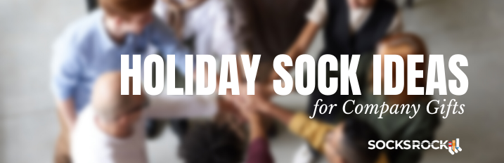Holiday Sock Ideas for Company Gifts